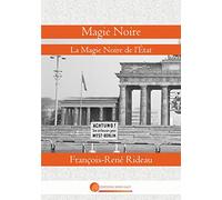 Magie Noire: La Magie Noire de l'État