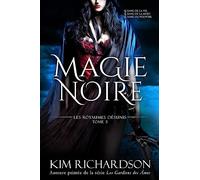 Magie Noire (Les Royaumes Désunis, Tome 3)