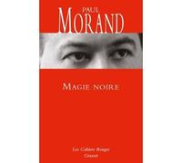Magie noire - Paul Morand - Grasset - broché - Roman
