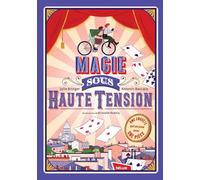 Magie sous haute tension