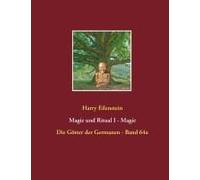 Magie Und Ritual I - Magie