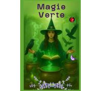 Magie Verte