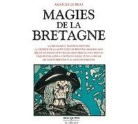 Magies de la Bretagne - tome 1 Anatole Le Braz (Auteur)