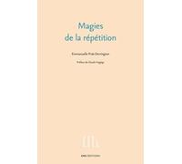 Magies de la répétition