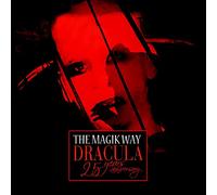 Magik Way, the - Dracula (25 Years Anniversary)