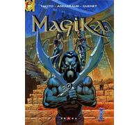 Magika - Tome 04: Big Bang Babylone