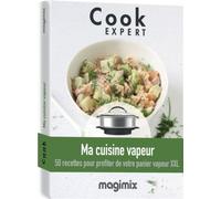 Magimix - Livre De Cuisine Ma Cuisine Vapeur Cook Expert