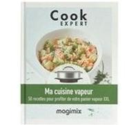 Magimix livre ma cuisine vapeur G