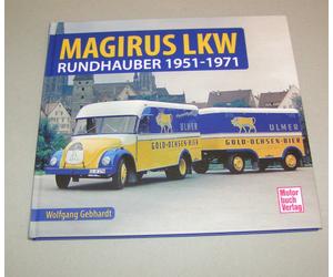 Magirus Camion - Rundhauber 1951 À 1971 | Wolfgang Gebhardt | Motorbuch Verlag