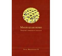Magis quam homo. Sainteté et héroïsme dans l'histoire