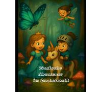 Magische Abenteuer im Zauberwald: Ausmalbuch für Kinder ab 3 Jahren
