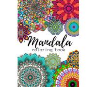 Magische Mandalas zum Ausmalen: Entspannung und Kreativität für Erwachsene und Kinder“