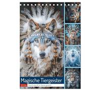 Magische Tiergeister (Tischkalender 2026 DIN A5 hoch), CALVENDO Monatskalender: Magische Tiergeister sind faszinierende Wesen, die in den Tiefen der Natur verborgen sind.