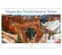 Magisches Wunderland in Weiss (Tischkalender 2026 DIN A5 quer), CALVENDO Monatskalender: Bryce Canyon im Schnee