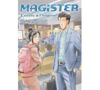 Magister, l'école à l'hôpital