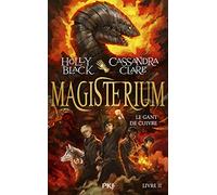 Magisterium - tome 02 : Le gant de cuivre
