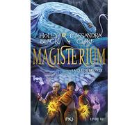 Magisterium - tome 03 : la clé de bronze (3)