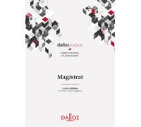 Magistrat - Ludovic Belfanti - Dalloz - broché - Etude