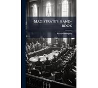 Magistrate's Hand-book