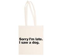 MAGITONE Excusez-Moi Pour Le Retard J'ai Vu Un Chien Unisexe Totebag Beige Shopping Sack Réutilisable Unisex Totebag Beige Shopping Sack Reusable