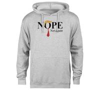 MAGITONE Nope Not Again Funny Trump Sweat à Capuche Unisexe Gris Pullover Unisex Grey Hoodie Genderless Pullover