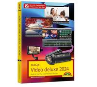 MAGIX Video deluxe 2024 - Das Buch zur Software. Die besten Tipps und Tricks:: für alle Versionen inkl. Plus, Premium und 365