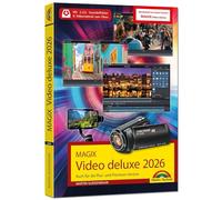 MAGIX Video deluxe 2026 / xxxx - Das Buch zur Software, inklusive Beiheft zur aktuellen Version. Die besten Tipps und Tricks.: Für alle Versionen geeignet - inkl. Plus, Premium und 365