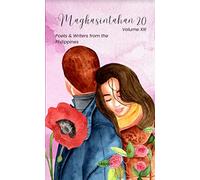 Magkasintahan 2.0 Volume XIII [Hardcover] Maria Raia Ocampo, 5UNOU5MYW5, Charmaine Macapagal, Lovely Lomboy, OrshoskiHeather, Imelda Valisto Caravaca, Judith Lachica, DarkerInks, Karen Quezon, Dhalia