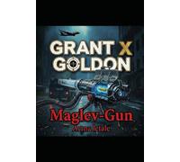 Maglev Gun - Arma Letale: action techo thriller