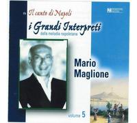 Maglione Mario - I Grandi Interpreti Della Melodia Napoletana Vol.5 [Import]