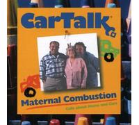 Magliozzi, Tom - Car Talk: Maternal Combustion