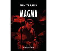 Magma - Philippe Gonin - Le Mot Et Le Reste - broché - Beau livre