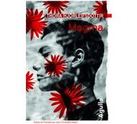 Magma Thora Hjörleifsdóttir (Auteur), Jean-Christophe Salaun (Traduction)