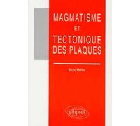 Magmatisme et tectonique des plaques