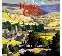 MAGNA CARTA - LOVE ON THE WIRE 2 CD NEUF