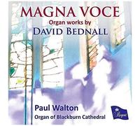Magna Voce Organ Works By David Bednall