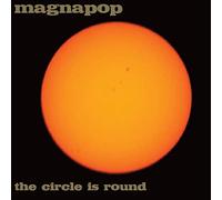 MAGNAPOP Circle Is Round (CD)