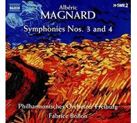 Magnard / Bollon / Freiburg Philharmonic Orch - Symphonies 3 & 4 [New CD]