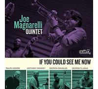 Joe Magnarelli - If You Could See Me Now [Cd]