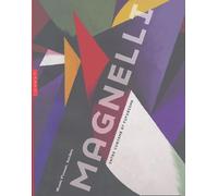 Magnelli : Entre cubisme et futurisme