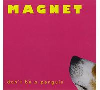 Magnet - Don't Be a Penguin