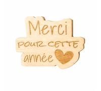 Magnet en Bois “Merci pour Cette année” - 8 x 6 cm - Cadeau Fin d’année Scolaire - Idée Remerciement maîtresse, Nounou, maître, Atsem