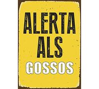 Magnet & Steel 23 - 8272 Signal A5 Alerte ALS gossos 14.8 x 21 cm