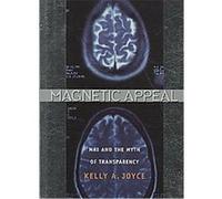 Magnetic Appeal Kelly A. Joyce (Auteur)