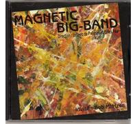 Magnetic Big Band - Magnetic Big Band