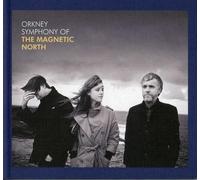 Magnetic North - Orkney: Symphony of the