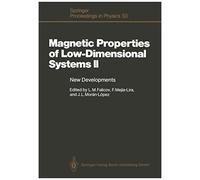 Magnetic Properties Of Low-Dimensional Systems Ii