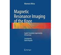 Magnetic Resonance Imaging Of The Knee