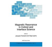 Magnetic Resonance In Colloid And Interface Science