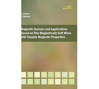 Magnetic Sensors And Applications Based On Thin Magnetically Soft Wires With Tunable Magnetic Properties
